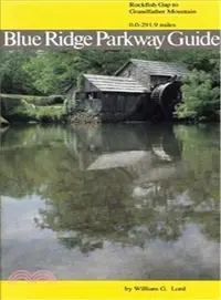 在飛比找三民網路書店優惠-Blue Ridge Parkway Guide—Rockf