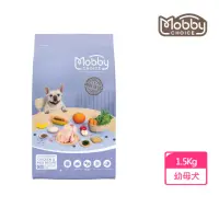 在飛比找momo購物網優惠-【Mobby 莫比】C30 雞肉米幼母犬食譜1.5KG(狗飼