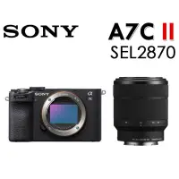 在飛比找蝦皮購物優惠-公司貨 SONY A7CII + 28-70mmSEL287