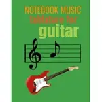 NOTEBOOK MUSIC TABLATURE FOR GUITAR: PLAYER FOR BEGINNERS NOTEBOOK (8.5