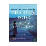 A DUTY TO THE DEAD/CHARLES TODD【三民網路書店】