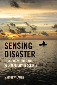 在飛比找誠品線上優惠-Sensing Disaster: Local Knowle