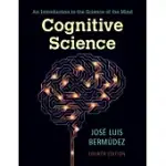 COGNITIVE SCIENCE: AN INTRODUCTION TO THE SCIENCE OF THE MIND