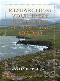 在飛比找三民網路書店優惠-Researching Your Irish Ancesto