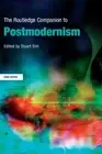 The Routledge Companion to Postmodernism (Routledge Companions) by Sim New..
