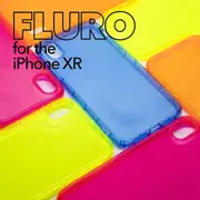iPhone XR - FLURO Cases