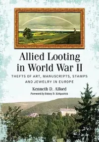 在飛比找博客來優惠-Allied Looting in World War II