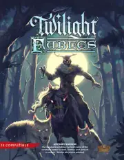 Twilight Fables (5e version)