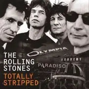 Rolling Stones, The - Totally Stripped (Deluxe Edition)