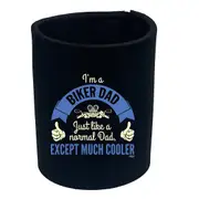 Im A Biker Dad - Funny Novelty Stubby Holder
