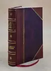 Personal Reminiscences Of General Skobeleff, By V. I. Nemirovitc [Leather Bound]