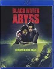 Black Water: Abyss [Blu-ray]