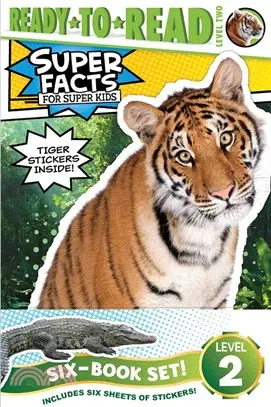 Super Facts for Super Kids Ready-To-Read Value Pack: Sharks Can't Smile!; Tigers Can't Purr!; Polar Bear Fur Isn't White!; Alligators and Crocodiles C