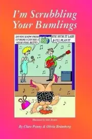 I'm Scrubbling Your Bumlings by Clare Penny (English) Paperback Book