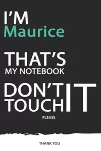 在飛比找博客來優惠-Maurice: DON’’T TOUCH MY NOTEB