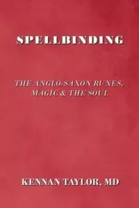 在飛比找博客來優惠-Spellbinding: The Anglo-Saxon 