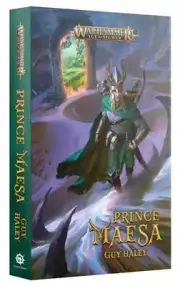WARHAMMER AGE OF SIGMAR AOS PRINCE MAESA PAPERBACK NOVEL BOOK BL3069 NEW