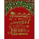 TIMOTHY wish you a merry christmas: A Creative Holiday Coloring, Drawing, Word Search, Maze, Crosswords, Matching, Color by Number, Recipes and Word S