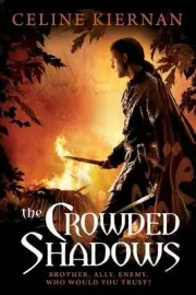 The Crowded Shadows by Celine Kiernan (English) Paperback Book