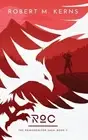 Roc by Robert M. Kerns (English) Paperback Book