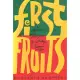 First Fruits: The Family Guide to Celebrating Kwanzaa