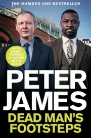 Dead Man's Footsteps: NOW A MAJOR ITV DRAMA STARRING JOHN SIMM by Peter James Pa