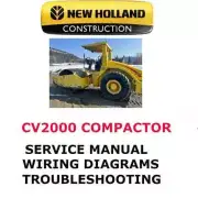 NEW HOLLAND CV2000 COMPACTOR MANUAL SERVICE REPAIR SHOP ENGINE PDF