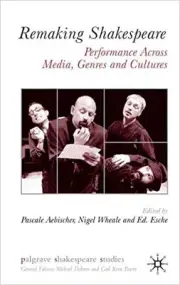 Remaking Shakespeare - 9781349724345