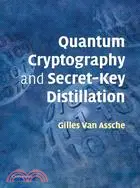 在飛比找三民網路書店優惠-Quantum Cryptography and Secre