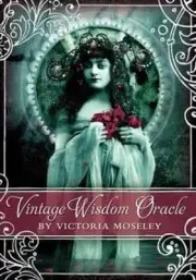 Vintage Wisdom Oracle by Victoria Moseley (English) Cards Book