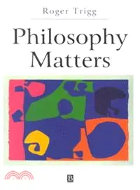 在飛比找三民網路書店優惠-PHILOSOPHY MATTERS：AN INTRODUC