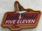 5.11 TACTICAL DUCK YEAH! PATCH “FIVE ELEVEN” “ALWAYS BE READY” HUNTER SHOTGUN