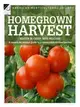 Homegrown Harvest ─ A Season-by-season Guide to a Sustainable Kitchen Garden