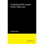 A HISTORY OF THE COUNTY COURT, 1846 1971