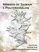 Mosses of Taiwan I. Polytrichales