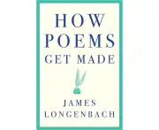 How Poems Get Made