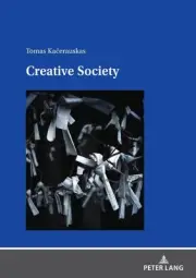 Creative Society by Tomas Ka?erauskas Hardcover Book