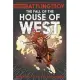 The Fall of the House of West