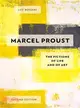 Marcel Proust ― The Fictions of Life and of Art