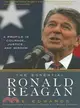 The Essential Ronald Reagan ─ A Profile in Courage, Justice, And Wisdom