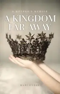 在飛比找博客來優惠-A Kingdom Far Away: A Mother’s