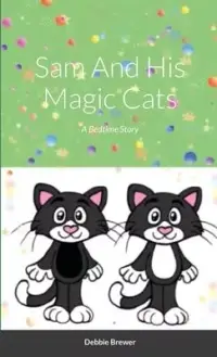 在飛比找博客來優惠-Sam And His Magic Cats, A Bedt