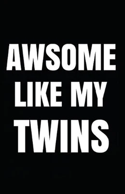Awsome Like My Twins by Myfreedom Journals (English) Paperback Book