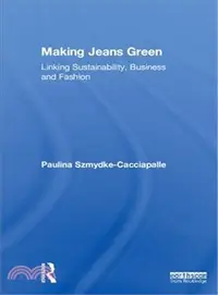 在飛比找三民網路書店優惠-Making Jeans Green ― Linking S