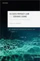 Eu Data Privacy Law and Serious Crime ― Data Retention and Policymaking