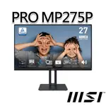 MSI微星 PRO MP275P 27型 美型螢幕(27型/FHD/HDMI/IPS/喇叭)