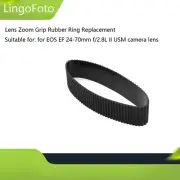 Lens Zoom Grip Rubber Ring Replacement for EOS EF 24-70mm f/2.8L II USM Lens