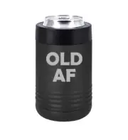 Can Bottle Cooler Insulated Drink Holder Old AF Birthday Funny