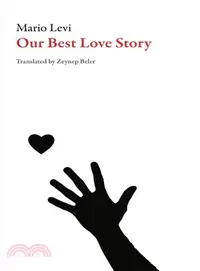 在飛比找三民網路書店優惠-Our Best Love Story