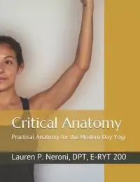 在飛比找博客來優惠-Critical Anatomy: Practical An